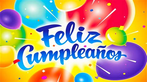 feliz cumpleaños videos cortos|video de cumpleaños personalizado.